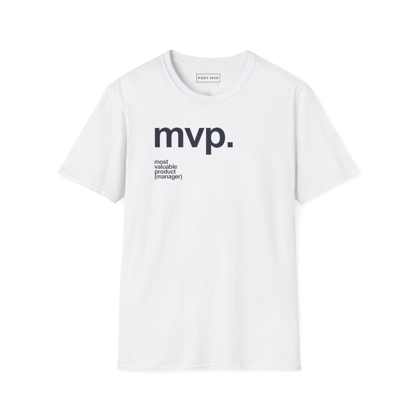 MVP Most valuable product manager t-shirt