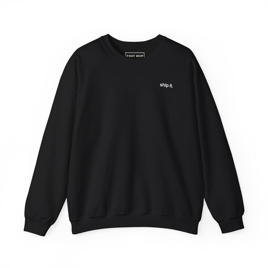 Ship it crewneck sweatshirt