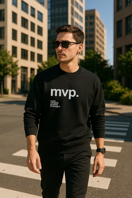 Most valuable product manager minimalist sweatshirt